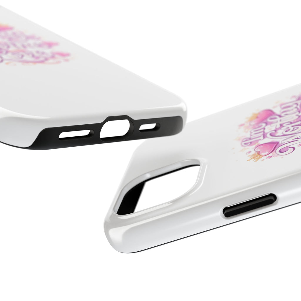 "I'm Worthy of Divine Love" Phone Case — Inspirational Protective Cover