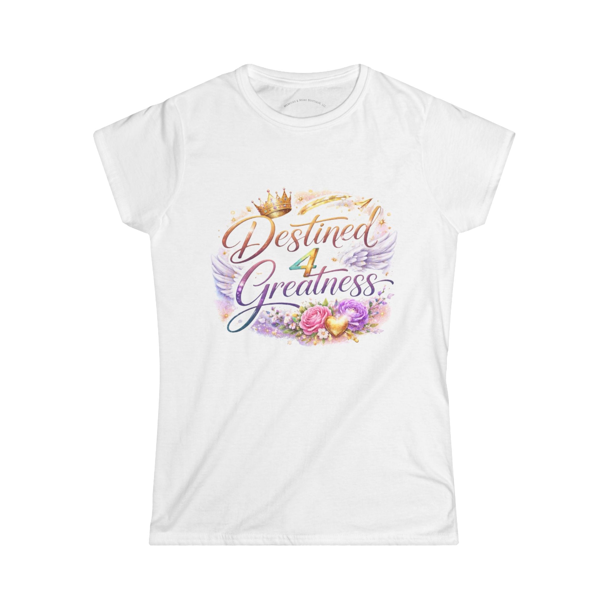 Destined 4 Greatness Women's Tee — Inspirational Floral Crown Graphic