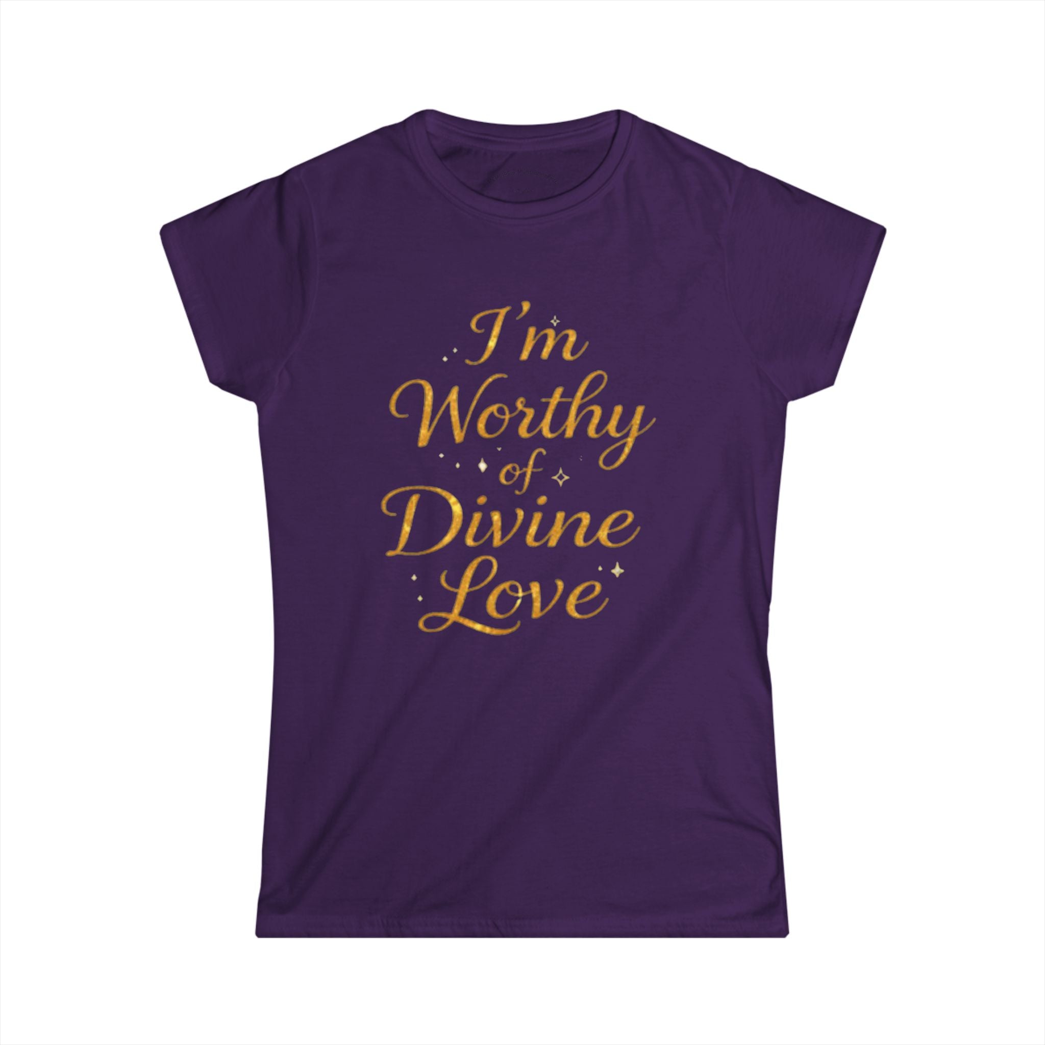 I'm Worthy of Divine Love Tee — Inspirational Women's Affirmation Shirt