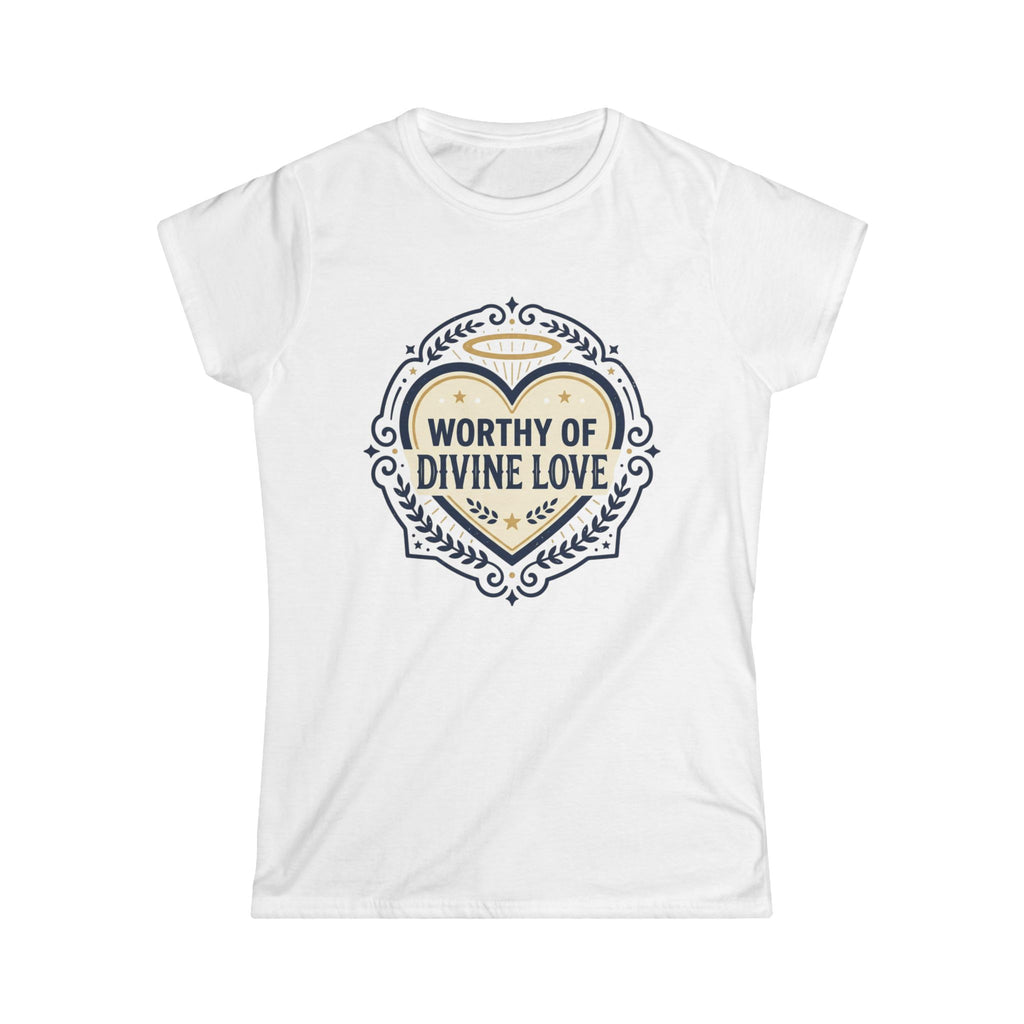 Worthy of Divine Love Women's Tee — Inspirational Faith Heart Shirt