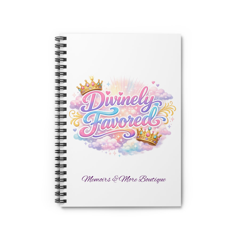 Divinely Favored Spiral Notebook — Inspirational Ruled Journal with Crown Design