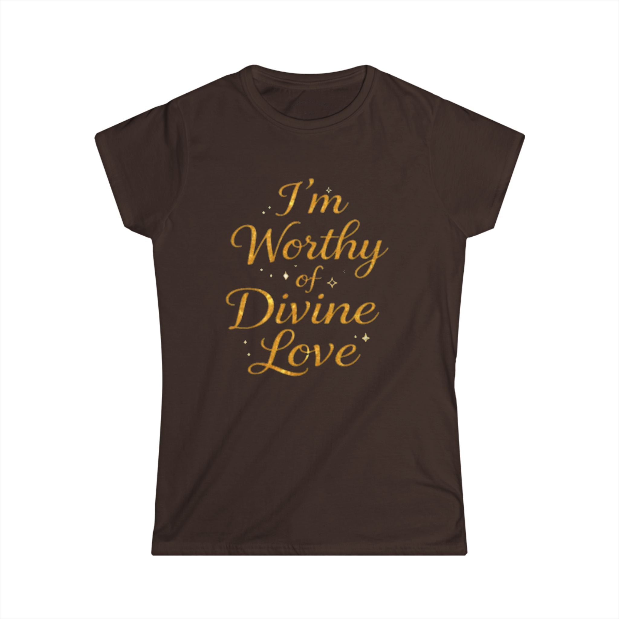 I'm Worthy of Divine Love Tee — Inspirational Women's Affirmation Shirt